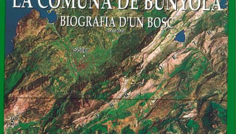 La Comuna de Bunyola Biografia d'un Bosc