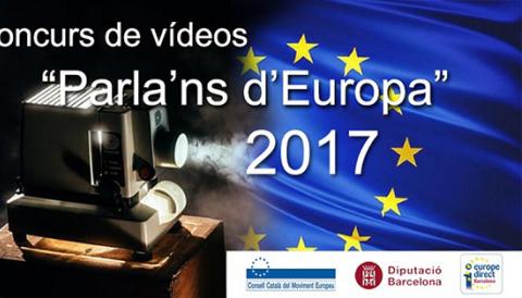 Concurs de vídeos "Parla'ns d'Europa" 2017
